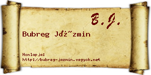 Bubreg Jázmin névjegykártya